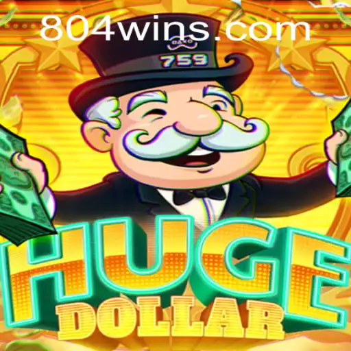 Explorando o Fascinante Mundo de HugeDollar e a Estratégia 804win